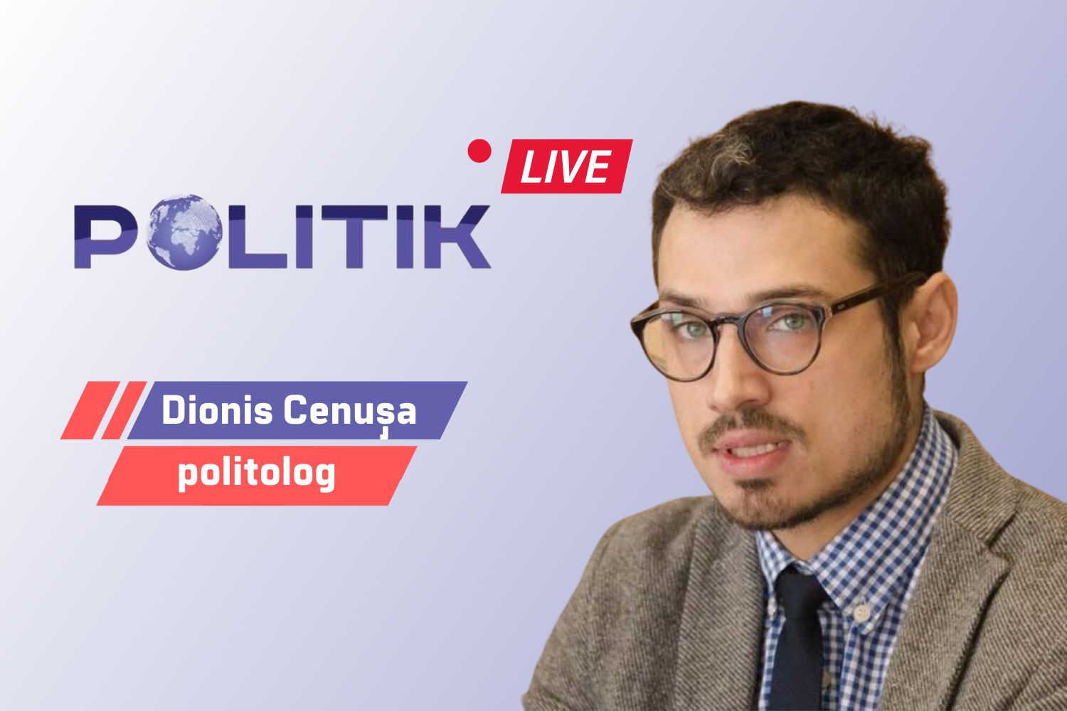 POLITIK LIVE // Dionis Cenușa, despre șansele Republicii Moldova de a obține o perspectivă clară europeană