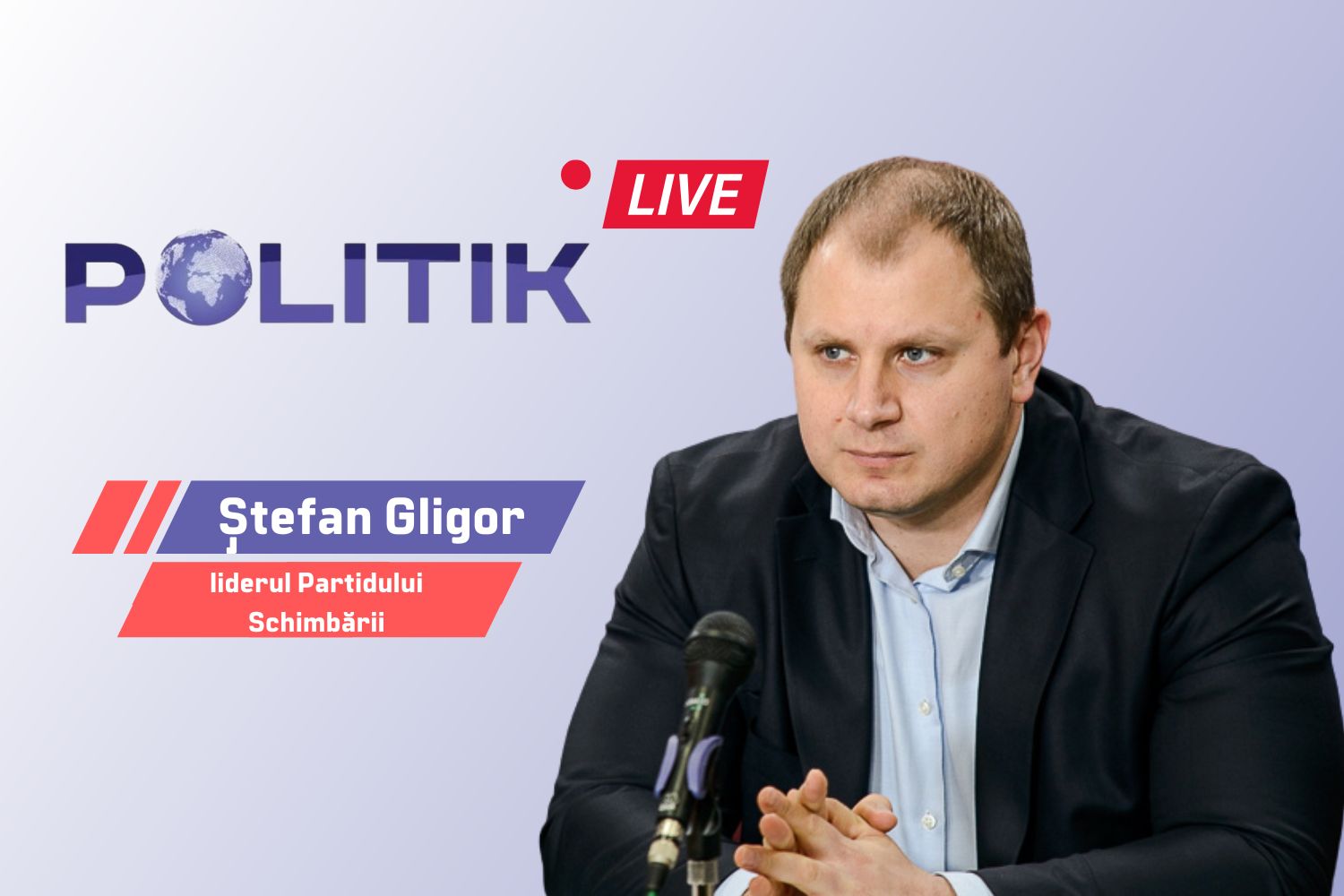 POLITIK LIVE// Ștefan Gligor, despre agenda europeană a Moldovei, activitatea Guvernului și schimbările din justiție